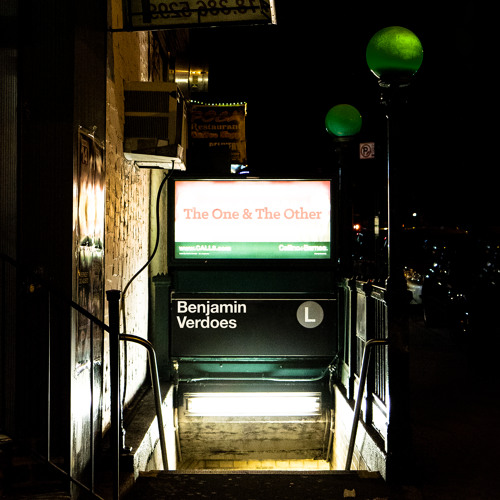 The One & The Other by Benjamin Verdoes