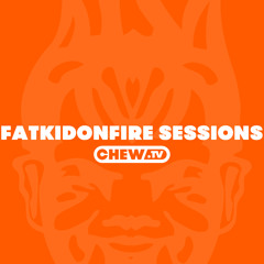 FatKidOnFire Sessions Volume 17 (hosted by Korrupt)