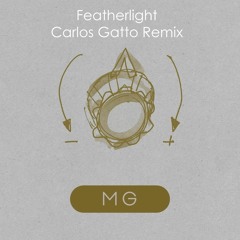 Featherlight (Carlos Gatto Remix) - MARTIN GORE