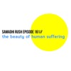 161 The Beauty of Human Suffering