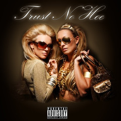 Trust No Hoe