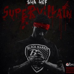 Sha Hef- All My Niggaz