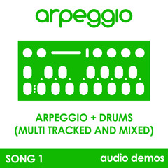 Arpeggio Demo One (multi tracked and mixed)