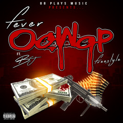 Fever ft BJ - OoWop (prod. By Flight Beatz)