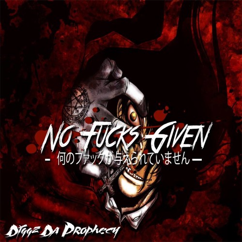 Diggz Da Prophecy - 何のファックが与えられていません No Fucks Given (Prod By: Killing Spree)#KSComp