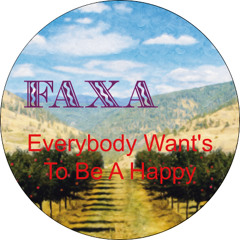FaXA - Everybody Wants To Be  Happy (Original TMix)[PUREDESIGN]<<<FREE DOWNLOAD>>>