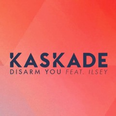 Kaskade - Disarm You Ft. ILSEY (TrippyFlores Remix)[FREE DOWNLOAD]