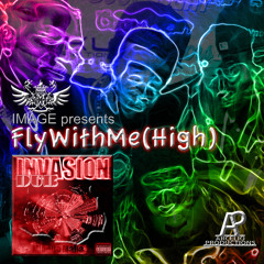 FLY WITH ME: IMAGE DubInvasion DoubleDisk