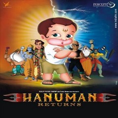 Hanuman Chalisa - Hanuman returns (Child Voice)