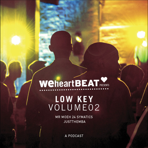 Low Key Volume 2 mixed by Mr Moeh24 | Just Themba | Symatics