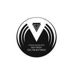 Epilog005 Federico Molinari/Nekes - Easy Faces/Feel The Rhythm EP"