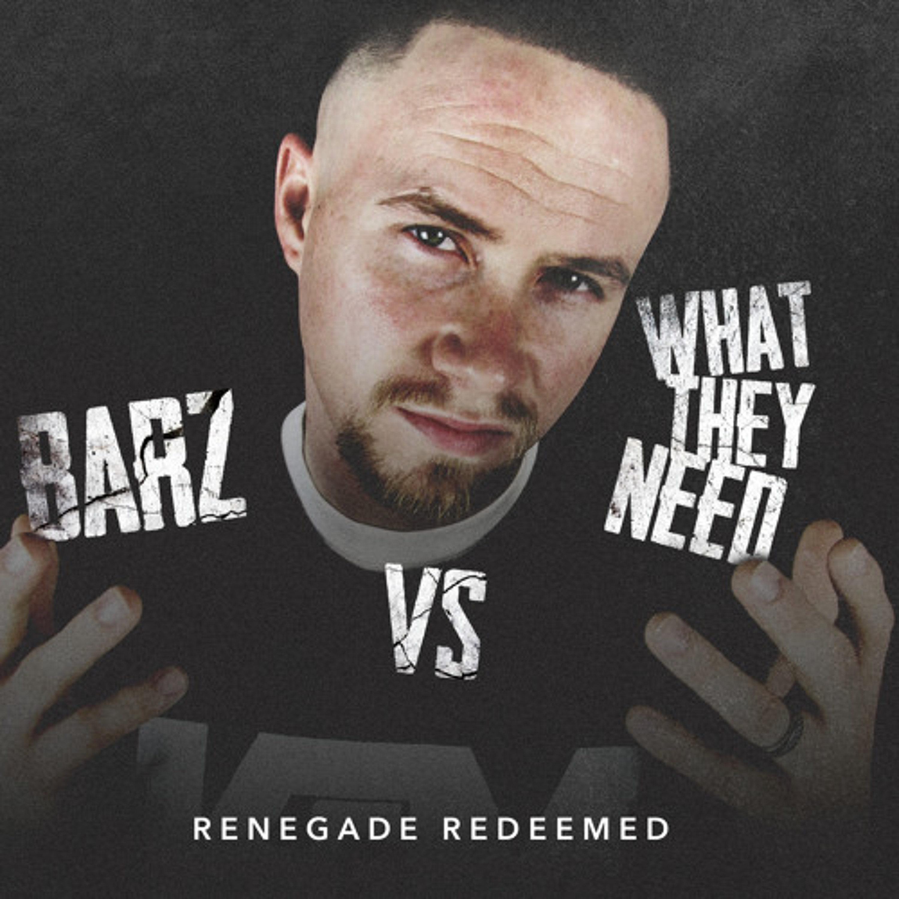Renegade Redeemed 'Barz VS What They Need' (@RL KGM @CrdoubleR @4evaredeemed @ChristianRapz) episode artwork