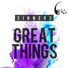 SNNRS - Great Things (preview)(OUT NOW)