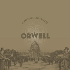 Orwell / Tous les avenirs