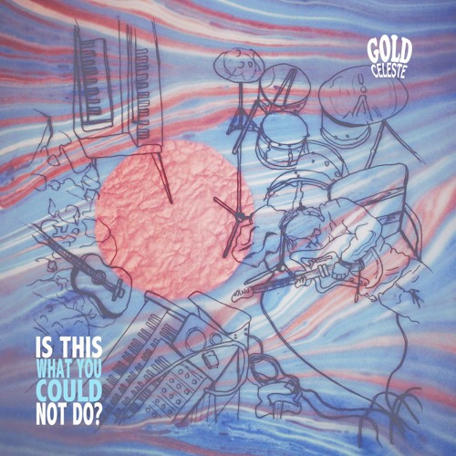 GOLD CELESTE - Is This What You Could Not Do? (Single Edit)