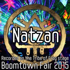 Natzan - Recorded on the Tribe of Frog stage at Boomtown 2015