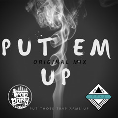 PVKJ - Put Em Up (Original Mix)