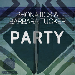Phonatics & Barbara Tucker - Party (The Manuel Portio Remix) buy: goo.gl/eljYjU