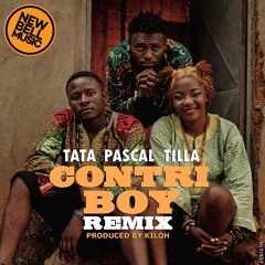 Tata - Contri Boy Remix Ft Pascal & Tilla (Produced By Kiloh)