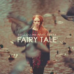 Fairy Tale Feat. Sehya