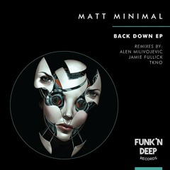Matt Minimal - Same Way (Alen Milivojevic Remix) [Funk n Deep]