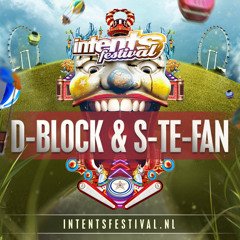 Intents Festival 2015 - Liveset D-Block & S-te-Fan (Mainstage Saturday)