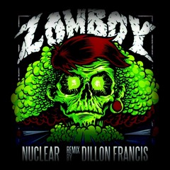 Zomboy - Nuclear (Dillon Francis Moombah VIP)(Chris Richmond Extended Rip) UNRELEASED AUG 2015