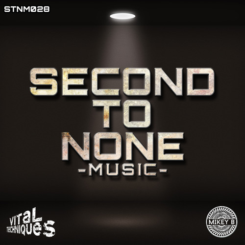 Mikey B & Vital Techniques - Wait [Second To None Music - OUT NOW!]