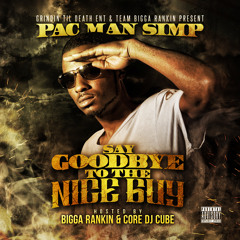 12 - Pac Man Simp - Real Feat Hbk Doughboy Dre Prod By Antt Beatz