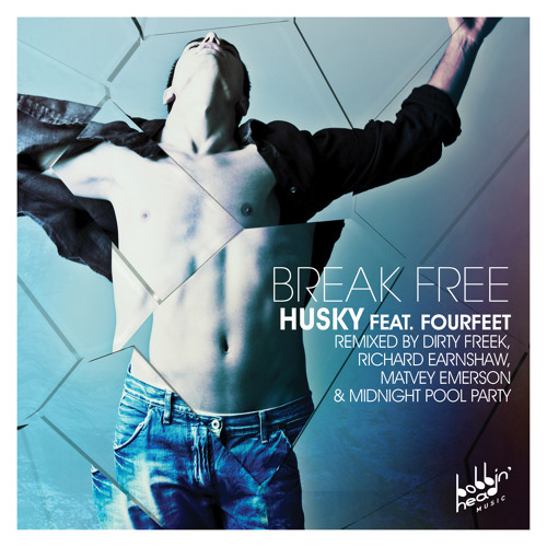 Husky ft. Fourfeet - Break Free (Matvey Emerson Remix)