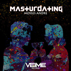 Mosses Andre - Masturdating (PREVIEW)