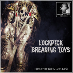 LockPick(Breaking Toys) -Frontier Of Madness