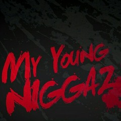 Young Spazz- Young Niggasz ft Yikes