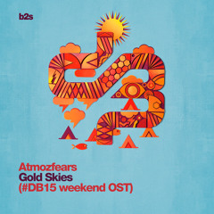 Gold Skies (#DB15 Weekender OST)
