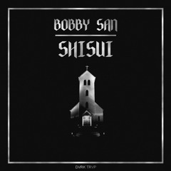 BOBBY SAN - SHISUI
