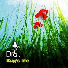 Bug's Life ( Original Mix )
