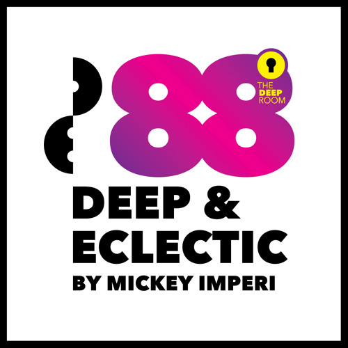 Deep & Eclectic 88