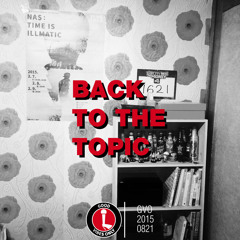 BACK TO THE TOPIC
