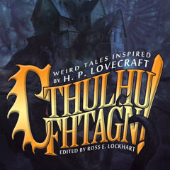 Cthulhu Fhtagn - In His House At Rlyeh