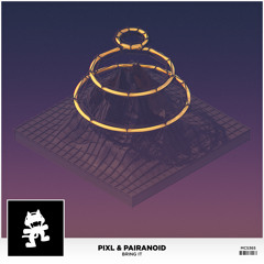 PIXL & Pairanoid - Bring It