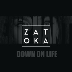 Elliphant - Down On Life (Zatoka Remix)