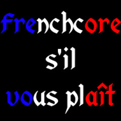 Frenchcore Set