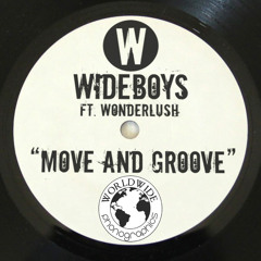 Wideboys Ft Wonderlush - Move & Groove - Freejak Remix