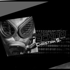 Banging Techno sets :: 110 >> Christian S.