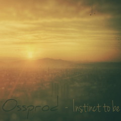 Instinct to be