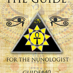 THE GUIDE # 40 - "BRAINWAVES" READING BY DR. NEB HERU - NUN