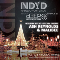 The NDYD Radio Show EP17 - guest mix by ASH REYNOLDS (London) & MALIBEE (Berlin)