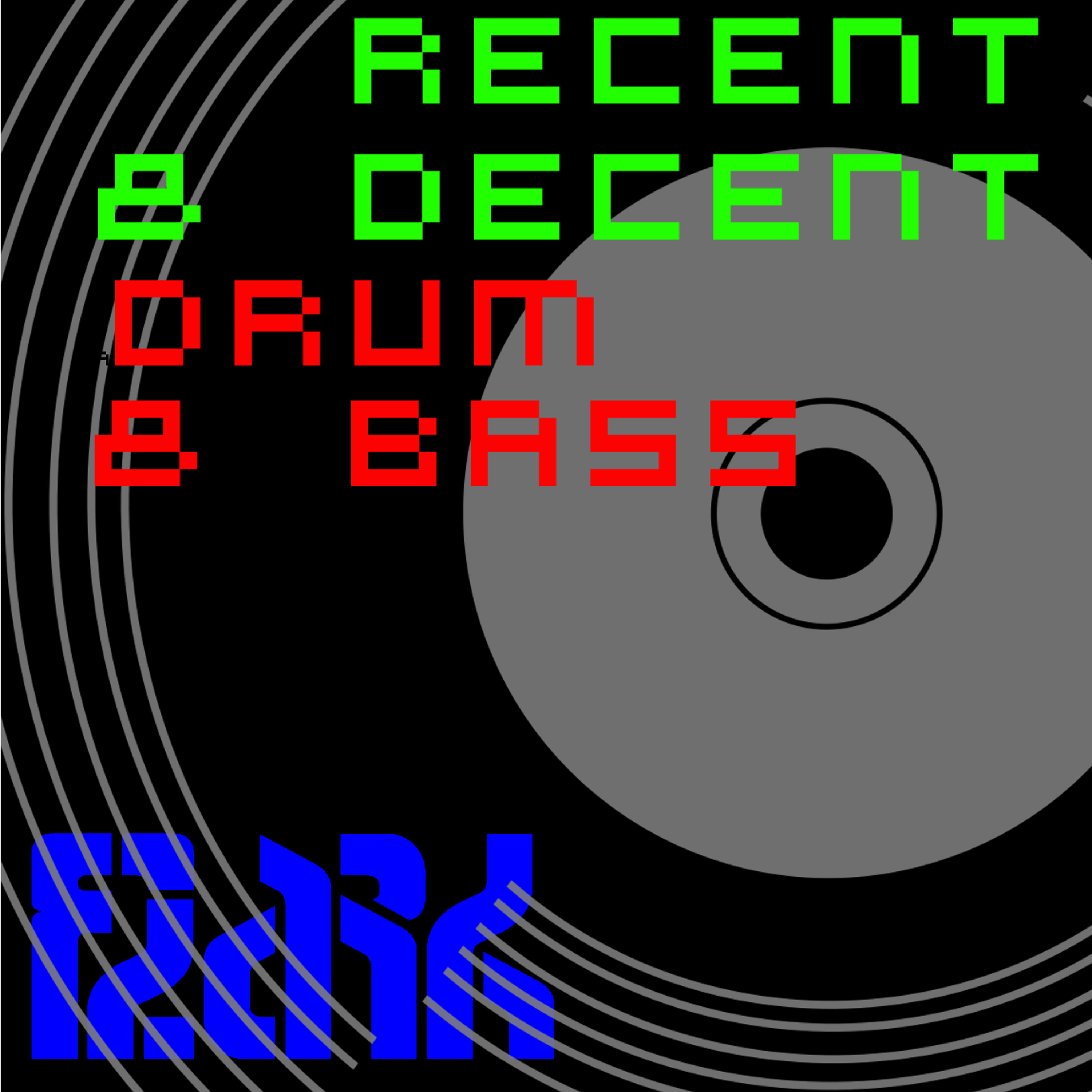 Some Recent & Decent Drum & Bass Records In The Mix episode artwork