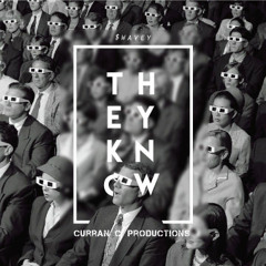 They Know feat. $waveTheWave