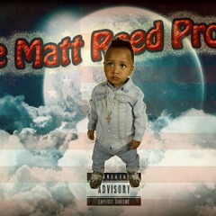 The Matt Reed Project